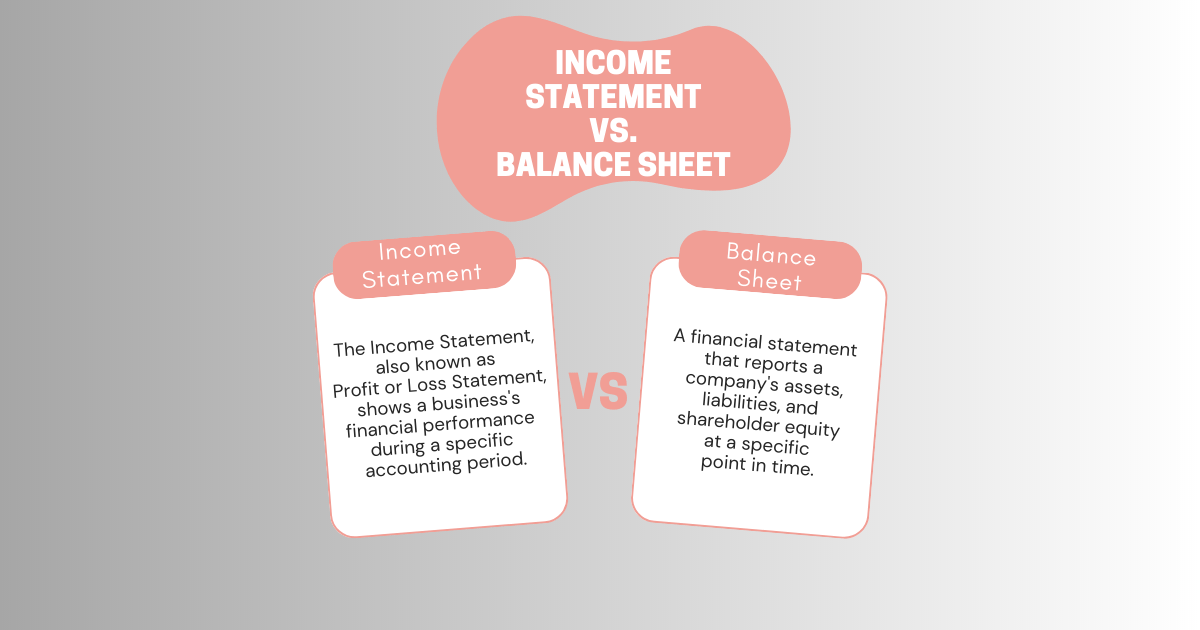 Income statement vs balance sheet